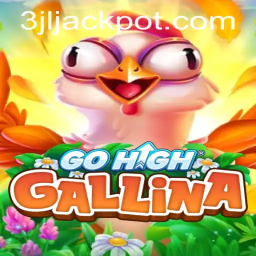 Discover the World of GoHighGallina: The Ultimate Adventure Awaits